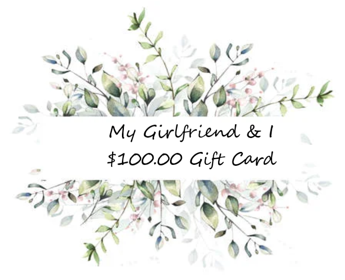 My Girlfriend and I GIFT CARD