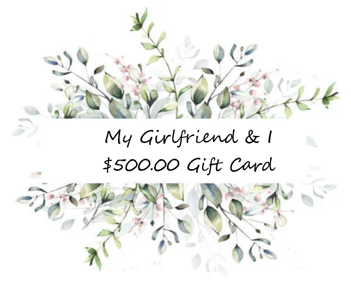 My Girlfriend and I GIFT CARD